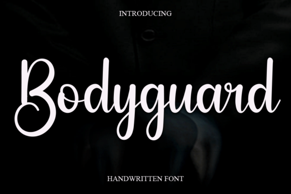Bodyguard: A Timeless Handwritten Font for Eye-Catching Design
