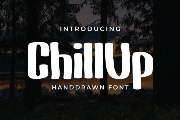 Chill Up Font Adds Fun to Your Designs
