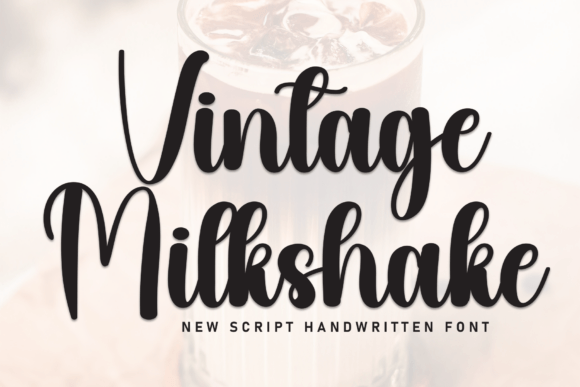 Vintage Milkshake Font: A Timeless Touch for Modern Design